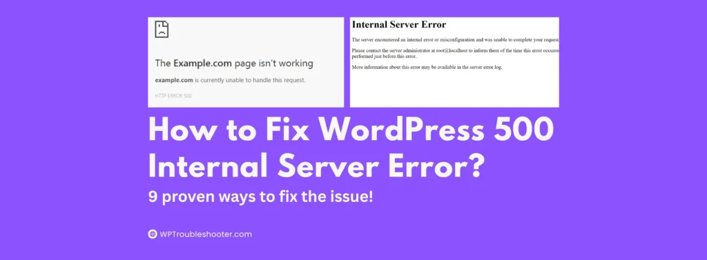 Read more about the article WordPress 500 Internal Server Error: 9 Proven Ways to Fix It